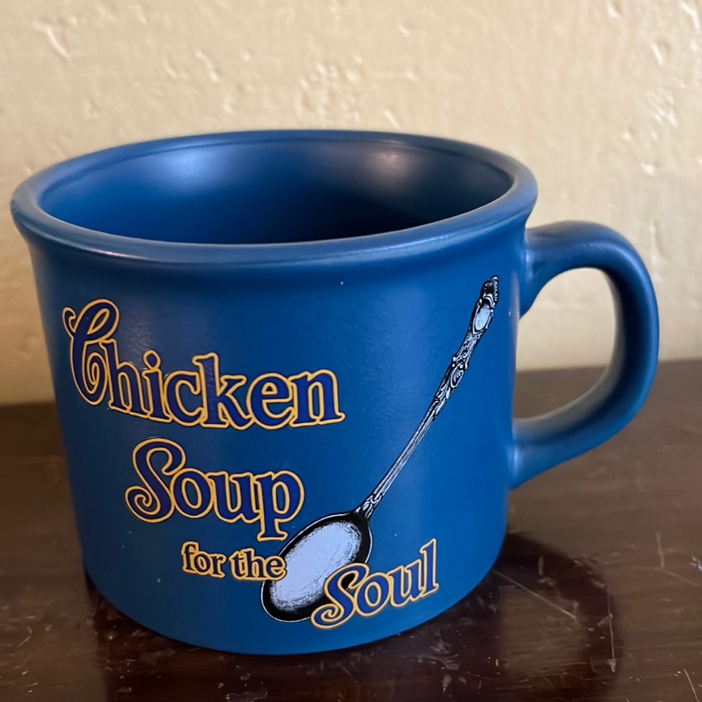Chicken soup for the soul mug